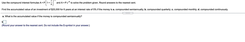 Use the compound interest formulas and to solve the problem given. Round answers to-example-1