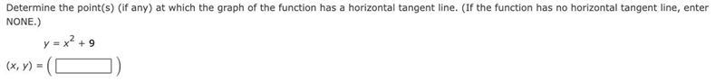 Determine the point(s) (if any) at which the graph of the function has a horizontal-example-1