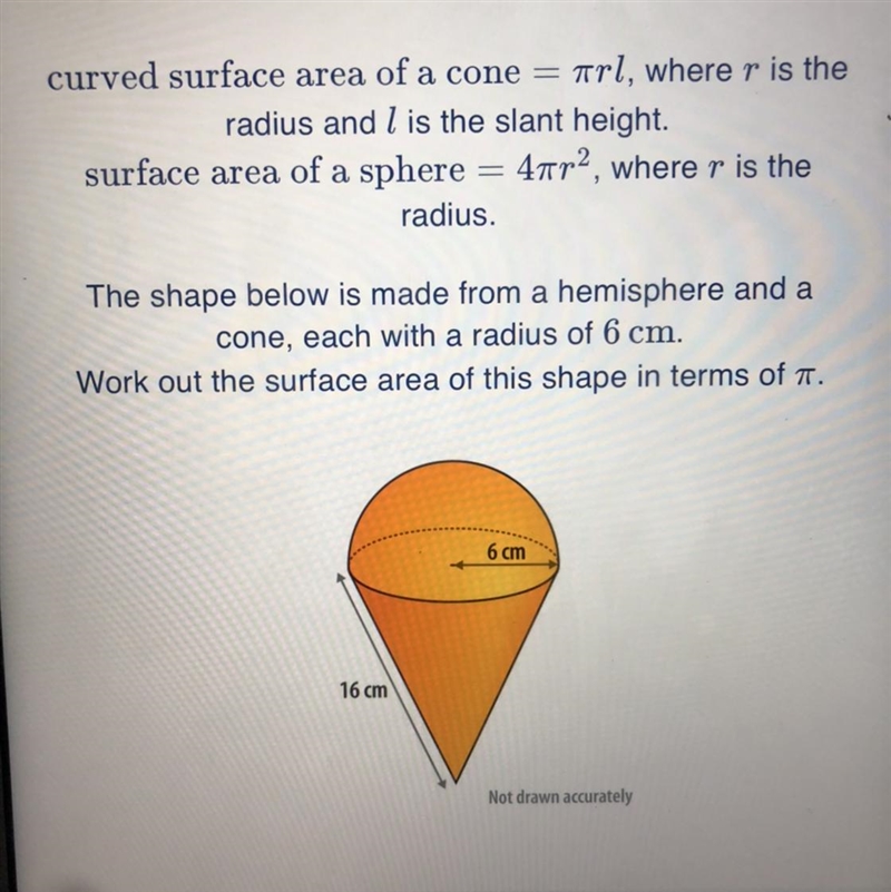 Curved surface area of a cone = Trl, where r is the radius and I is the slant height-example-1