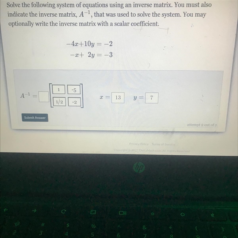 Solve the following system of equations using an inverse matrix. You must alsoindicate-example-1