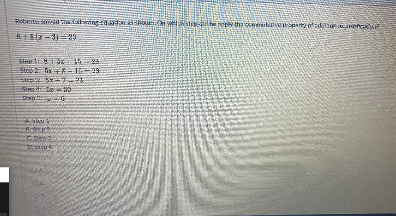 Roberto solved the following equation as shown. On which step did he apply the commutative-example-1