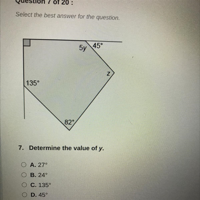 7. Determine the value of y.A. 27°B. 24°C. 135°D. 45°I need this ASAP-example-1