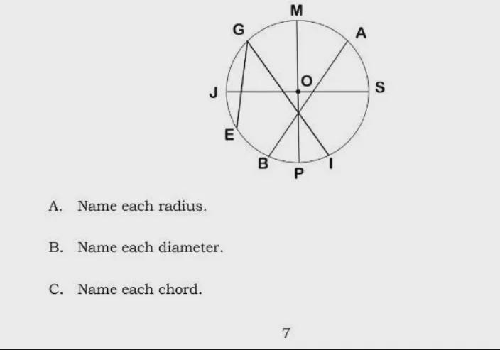 A. name each radius.b. name each diameterc. name each chord.-example-1