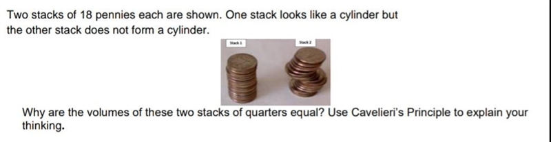 Explain why the volume of these two stacks of quarters are equal? Use Cavaliens principle-example-1