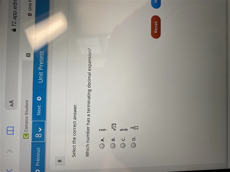 8 Select the correct answer. Which number has a terminating decimal expansion? A. B-example-1