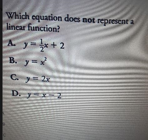 which equation doesn't represent a linear function? a. \: y = (1)/(2)x \: + 2b . \: y-example-1