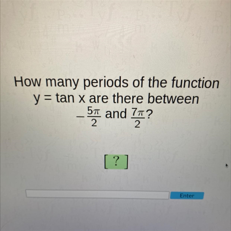 How many period s of the function are there between-example-1