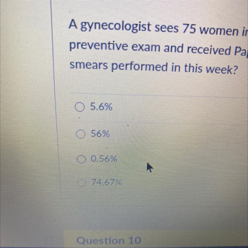 A gynecologist seize 75 women in one week 42 was seen for their annual preventive-example-1