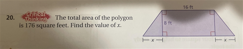 The total area of a polygon is 176 sq.ft. Find the value of x in the drawing-example-1