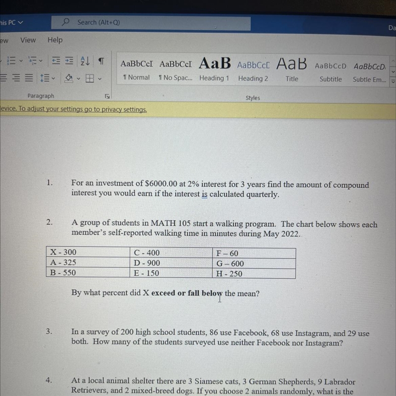 2.A group of students in MATH 105 start a walking program. The chart below shows eachmember-example-1