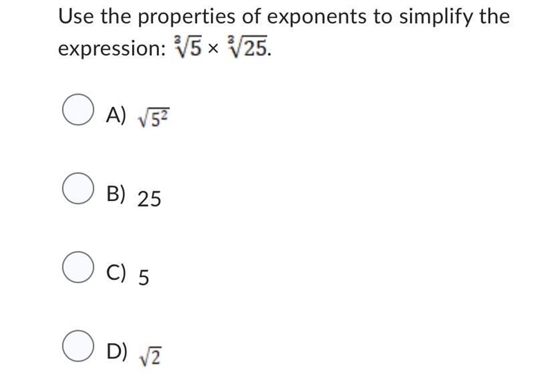 Use the properties of exponents to simplify the expression ³√5 x ³√25.-example-1