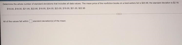 Determine the whole number of standard deviation that includes all data values. The-example-1