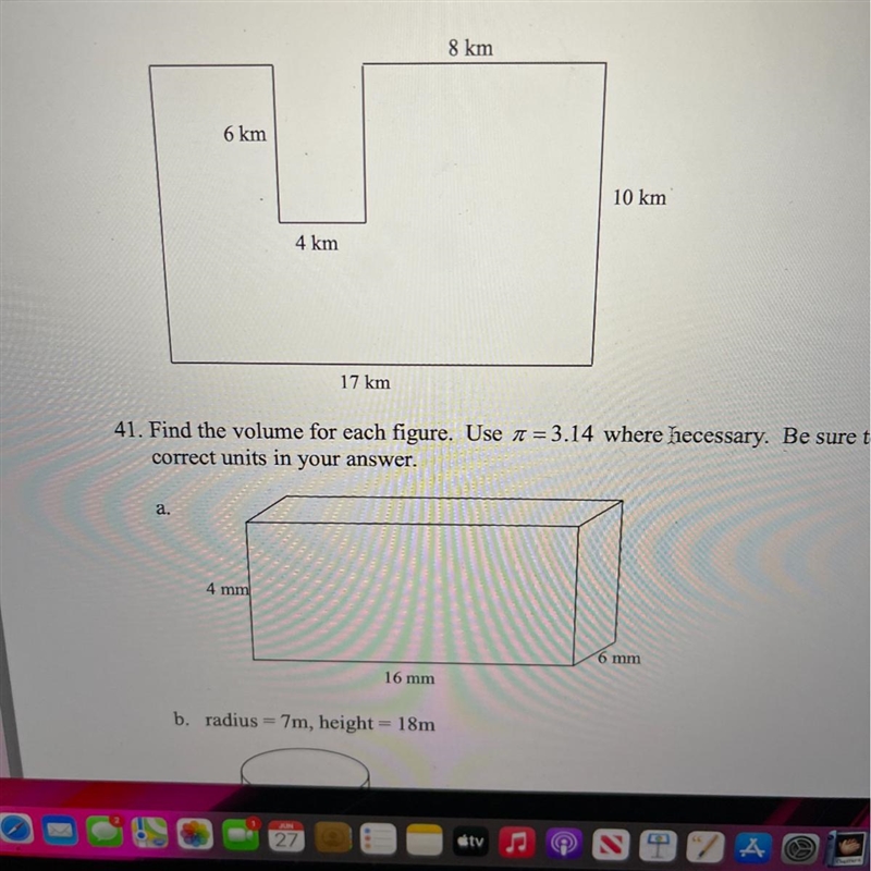 Find the volume for each figure. USE TT=3.14 Where necessary. Be sure to used correct-example-1