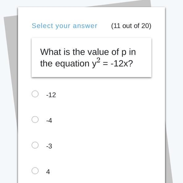 What is the value of p in the equation y^2= –12x-example-1