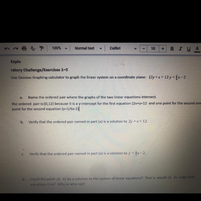 Verify that’s the ordered pair name in part(a) is a solution to 2y+x=12-example-1