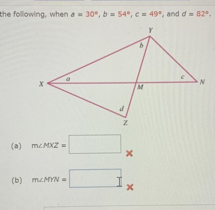 Find the following, when a = 30°, b = 54°, c = 49°, and d = 82°. Find measure MYN-example-1