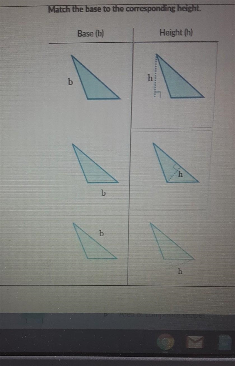 Match the base to the corresponding height. Base (b) Height (h) b h 109%7 b b h-example-1