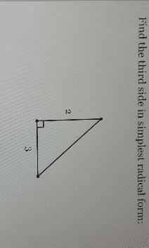 Find the third side in simplest radical form: 2 3-example-1