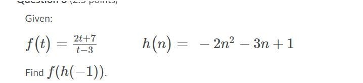 Find f(h(-1)). -9 2 11 -11-example-1