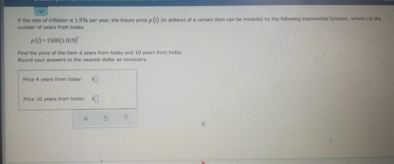 If the rate of inflation is 1.9% per year, the future price p(t) (in dollars) of a-example-1