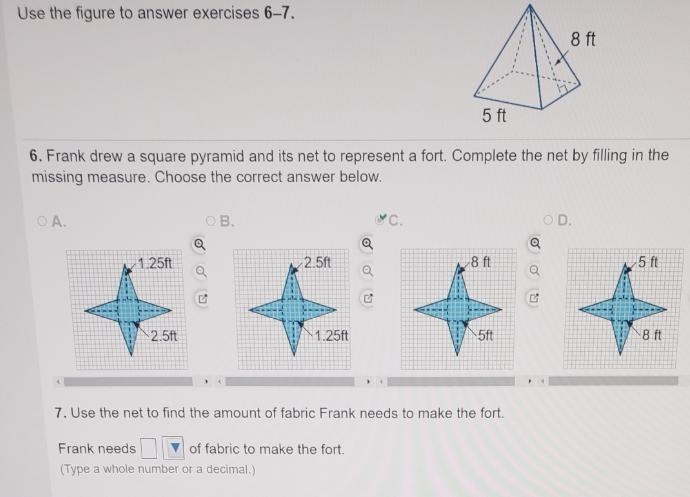 Use the figure to answer exercises 6-7. 8 ft 5 ft 6. Frank drew a square pyramid and-example-2