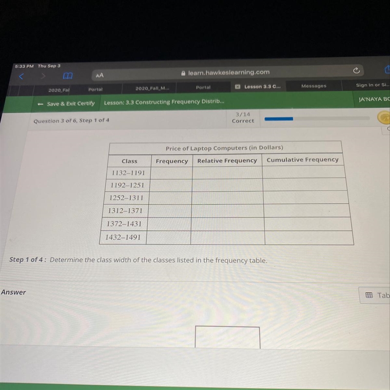 Question 3 of 6, Step 1 of 4CorrectCopy DataPrice of Laptop Computers (in Dollars-example-1