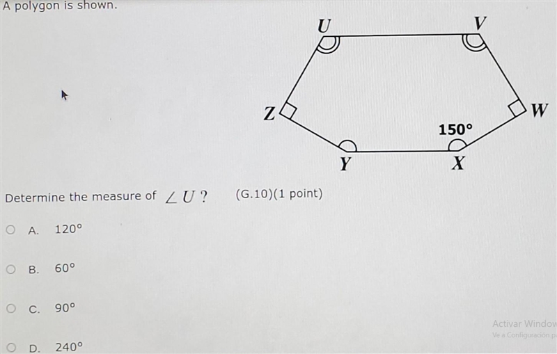 A polygon is shown. U V z W 150° Y X Determine the measure of ZU? (G.10)(1 point) © A-example-1