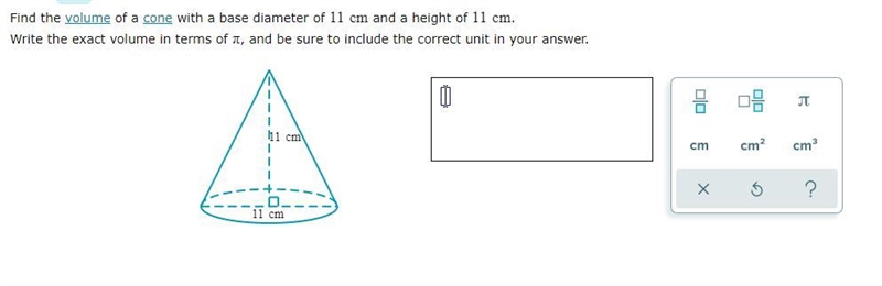 Find the volume of a cone with a base diameter of and a height of .Write the exact-example-1