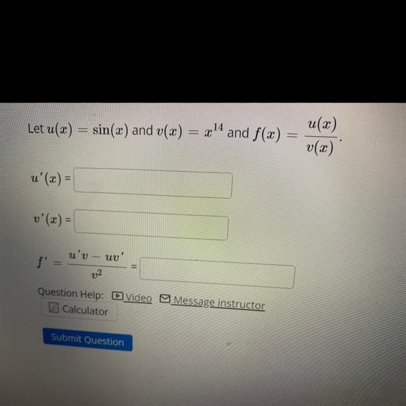 Let u(x) = sin(x) and v(x) = x ^ 14 and f(x) = (u(x))/(v(x))-example-1