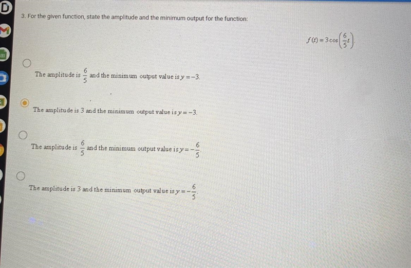 For the given function, state the amplitude and the minimum output for the function-example-1