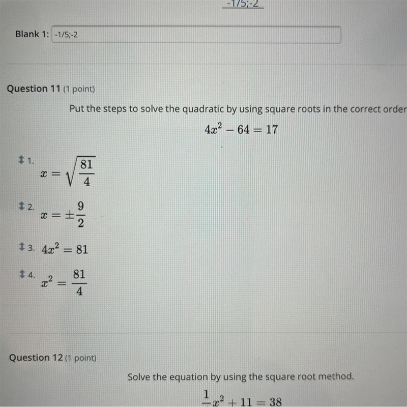 What is the order of the steps. Please write the number in order to which step is-example-1