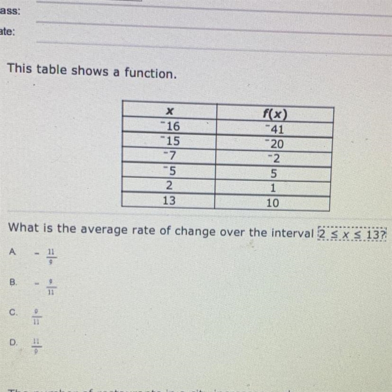 This table shows a function. (-16, -41) (-15, -20) (-7, -2) (-5, 5) (2, 1) (13, 10) What-example-1