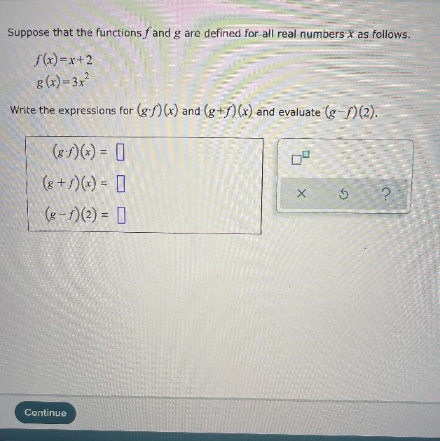 Suppose that the functions f and g are defined for all real numbers x as follows.f-example-1