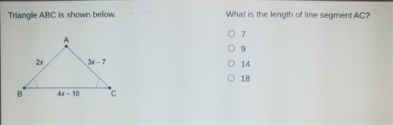 What is the length of line segment AC? 07 09 0 14 O 18​-example-1
