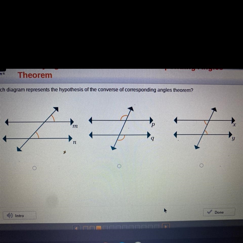 Which diagram represents the hypothesis of the converse of corresponding angles theorem-example-1