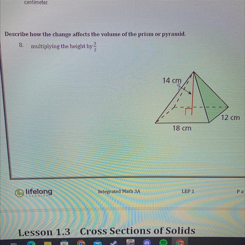 Describe how the change affects the volume of the prism or pyramid. Multiplying the-example-1