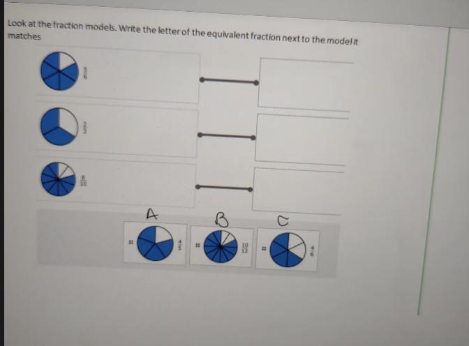 Look at the fraction models. Write the letter of the equivalent fraction next to the-example-1