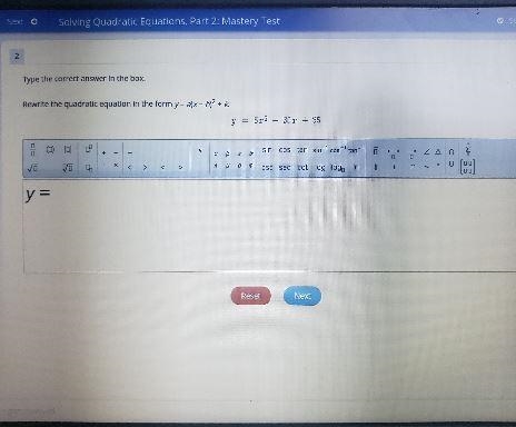 Type the correct answer in the box. Rewrite the quadratic equation in the form y = a-example-1