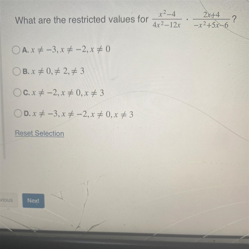 What are the restricted values forOA.x -3,x # -2, x #0OB. x #0, #2, #3OC. x # -2, x-example-1