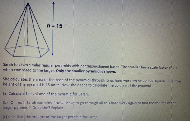 Please help 40 points Show step by step Sarah has two similar regular pyramids with-example-1