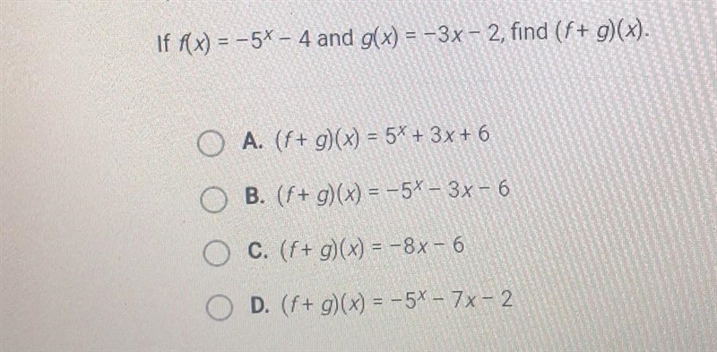 If f(x) = -5* - 4 and g(x) = -3x - 2 ,find (f + g)(x)-example-1