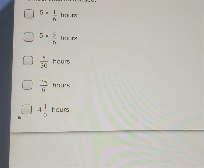 danielle read 5/6 hour each day for 5 days. Select all the expressions that tell how-example-1