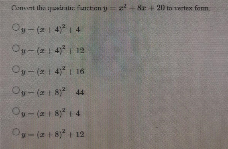 Convert the quadratic function y = x2 + 8x + 20 to vertex form.-example-1