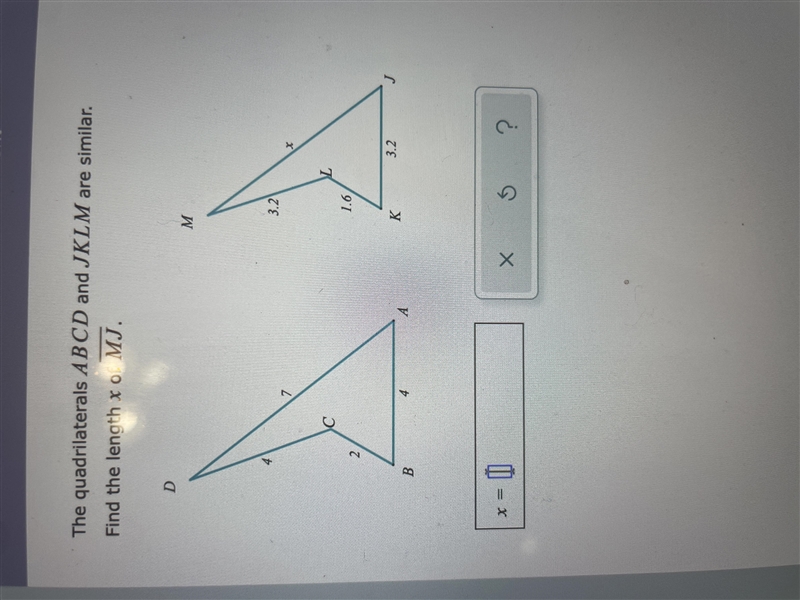 The quadrilaterals ABCD and JKLM are similar. find the length x of MJ-example-1