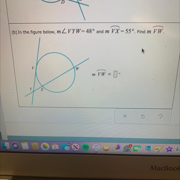 (b) In the figure below, mL VYW=48° and m VX=55º. Find m VW. V w m VW = ] • Y X X-example-1