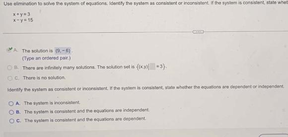 Identify if the statement is consistent or inconsistent. If the system is consistent-example-1