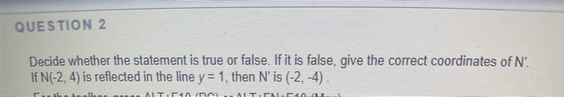 Decide whether the statement is true or false. If it is false, give the correct coordinates-example-1