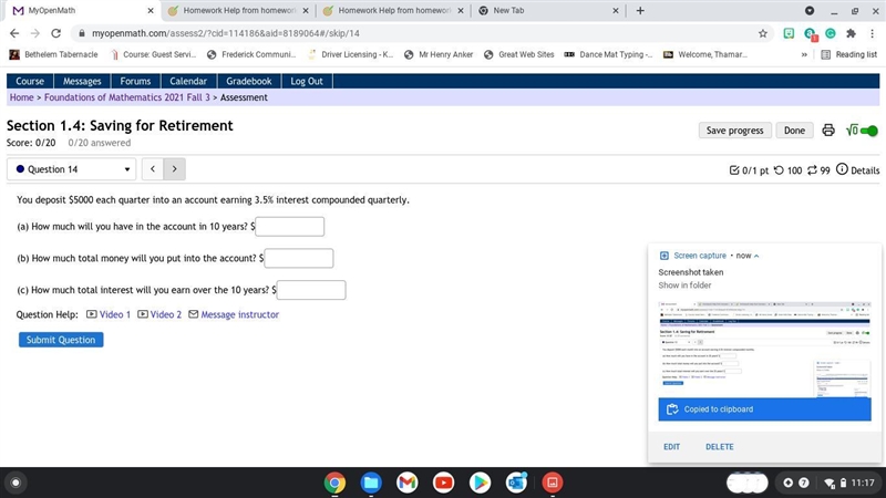 14. You deposit $5000 each quarter into an account earning 3.5% interest compounded-example-1