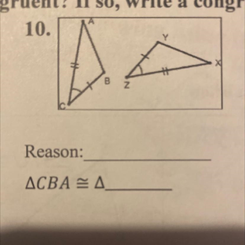 Are the triangles below congruent? If so, write a congruence statement and say why-example-1