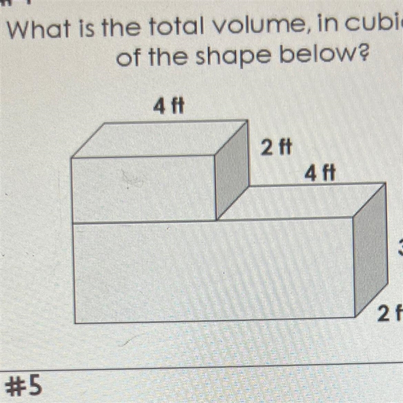 What did is the total volume,in cubic feet of the shape below-example-1